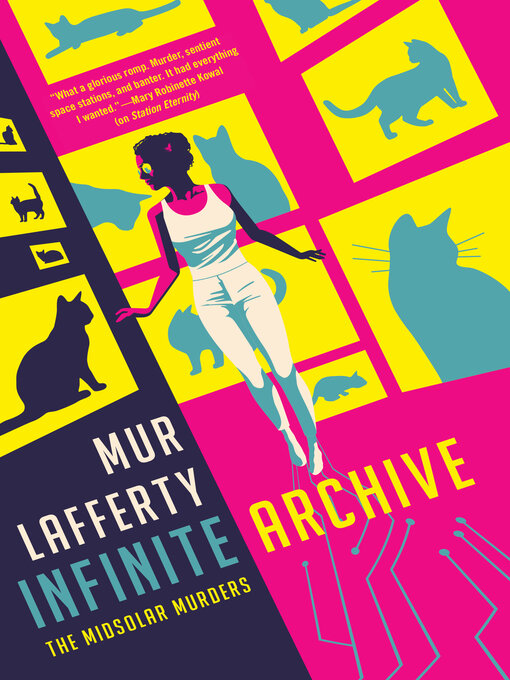 Title details for Infinite Archive by Mur Lafferty - Available
